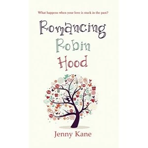 Image of Romancing Robin Hood Hardback 2015