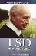 Image of lsd my problem child reflections on sacred drugs mysticism and science