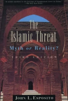Image of The Islamic Threat by John L Esposito Book