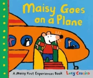 Image of maisy goes on a plane a maisy first experiences book