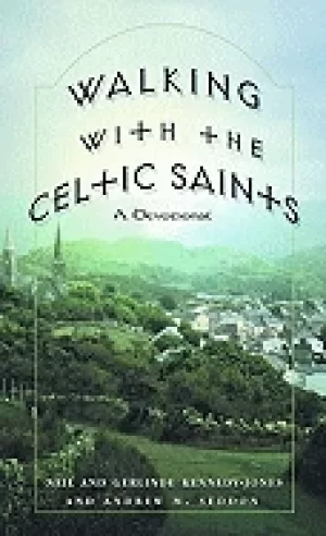 Image of walking with the celtic saints a devotional