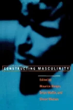 Image of constructing masculinity