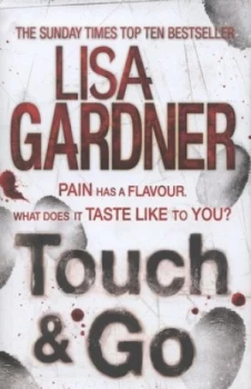 Image of Touch and Go by Lisa Gardner Hardback