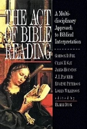 Image of act of bible reading a multidisciplinary approach to biblical interpretatio