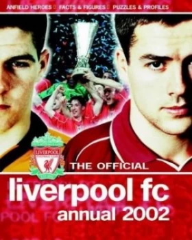 Image of The Official Liverpool Fc Annual 2002. Hardback
