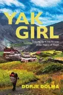 Image of yak girl growing up in the remote dolpo region of nepal