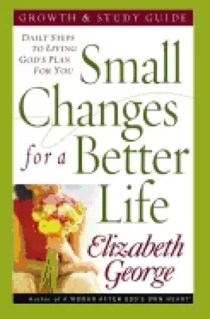 Image of small changes for a better life growth and study guide daily steps to livin