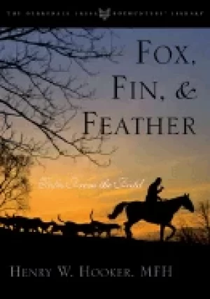 Image of fox fin and feather tales from the field