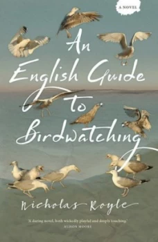Image of An English Guide to Birdwatching by Nicholas Royle Paperback
