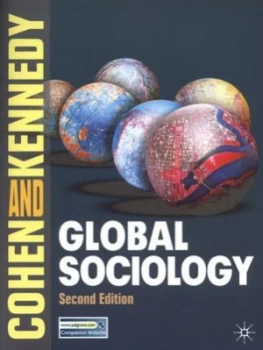 Image of Global Sociology by Robin Cohen and Paul T Kennedy Paperback