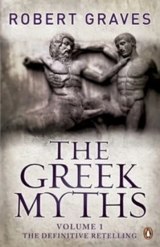 Image of The Greek Myths by Robert Graves Book