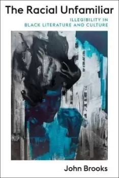 Image of The Racial Unfamiliar by John Brooks