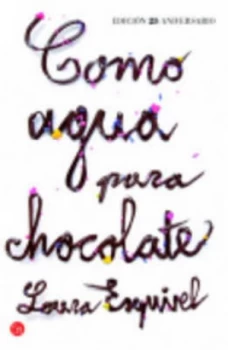 Image of Como Agua Para Chocolate by Laura Esquivel Book