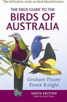 Image of The Field Guide to the Birds of Australia 9th Edition by G Pizzey