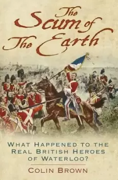Image of The scum of the Earth by Colin Brown