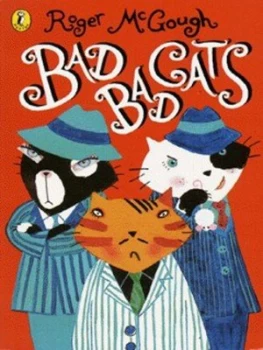 Image of Bad Bad Cats by Roger Mcgough Paperback