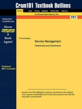 Image of Studyguide for Service Management by Fitzsimmons Fitzsimmons and Isbn 9780072823738 by And Fitzsimmons Fitzsimmons and Fitzsimmons Book