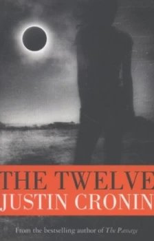Image of The Twelve by Justin Cronin Paperback