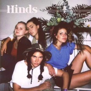 Image of Hinds - I Dont Run CD