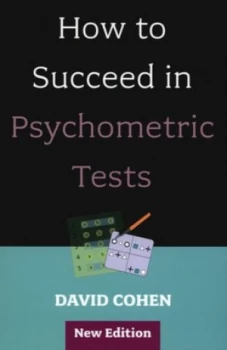 Image of How to Succeed in Psychometric Tests by David Cohen Book