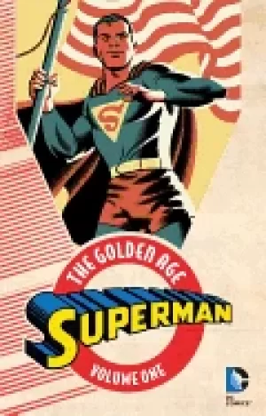 Image of superman the golden age vol 1