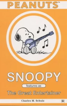 Image of Snoopy Features As the Great Entertainer by Charles M Schulz Book