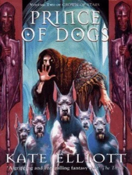 Image of Prince of Dogs by Kate Elliott Hardback