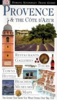 Image of Provence and the Cte Dazur by Roger Williams and Tom Fraser and Elaine Harries and Fiona Morgan Paperback
