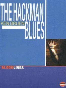 Image of The Hackman Blues by Ken Bruen Paperback