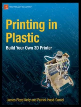 Image of Printing in Plastic by James Floyd Kelly Paperback