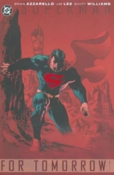 Image of Superman for Tomorrow by Brian Azzarello Hardback