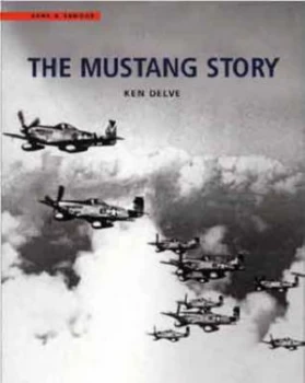 Image of The Mustang Story by Ken Delve Book