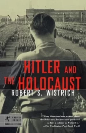 Image of Hitler and the Holocaust by Robert S Wistrich