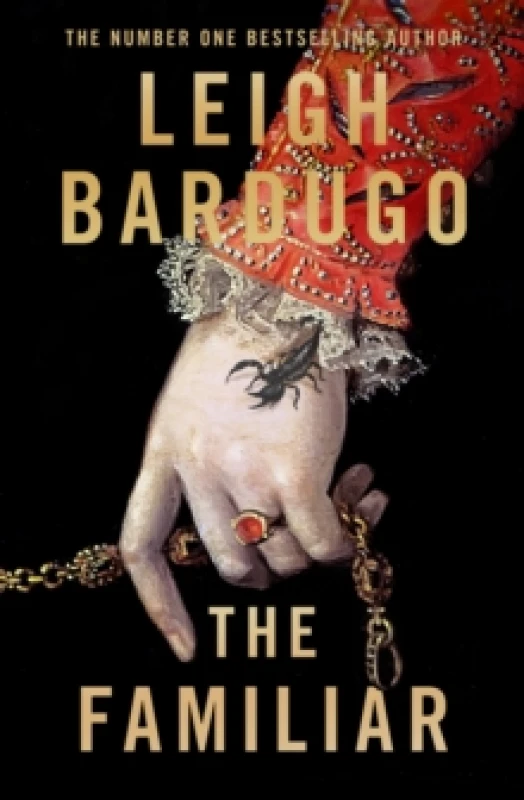 Image of The Familiar. Hardback. By Leigh Bardugo Books