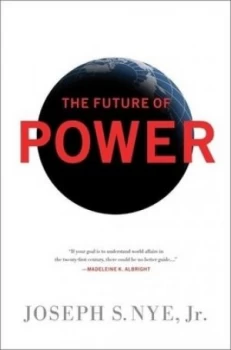 Image of The future of power by Joseph S Nye