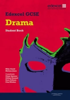 Image of Edexcel Gcse Drama. Student Book by Mike Gould Paperback