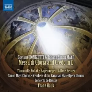 image of Gaetano Donizetti/Johann Simon Mayr Messi Di Gloria & Credo in D by Gaetano Donizetti CD Album