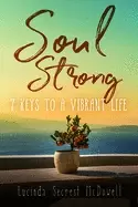 Image of soul strong 7 keys to a vibrant life