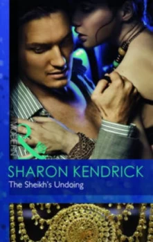 Image of The Sheikhs Undoing by Sharon Kendrick Book
