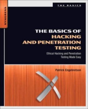 Image of The Basics of Hacking and Penetration Testing by Patrick Engebretson Paperback