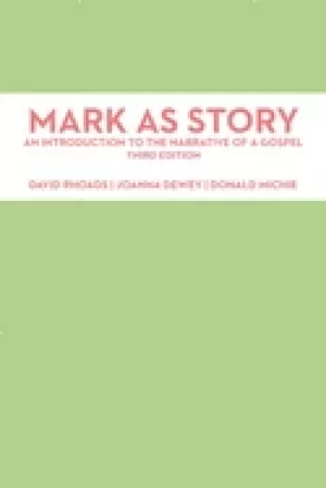 Image of mark as story an introduction to the narrative of a gospel third edition