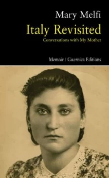 Image of Italy Revisited by Mary Melfi Paperback