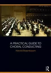 Image of A Practical Guide to Choral Conducting