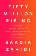 Image of fifty million rising the new generation of working women transforming the m