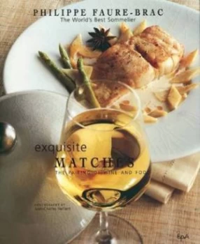 Image of Exquisite Matches by Philippe Faure-Brac Book