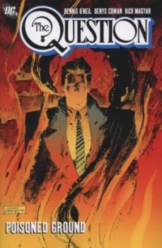 Image of Poisoned Ground by Dennis Oneil and Denys Cowan Paperback