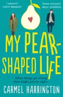 Image of My Pear-Shaped Life