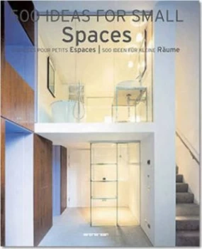 Image of 500 Ideas for Small Spaces by Daniela Santos Quartino Paperback