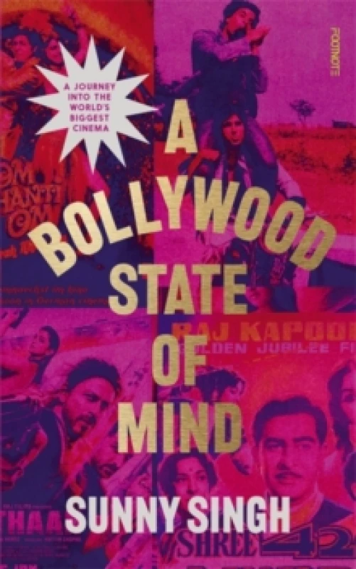 Image of A Bollywood State of Mind : A journey into the world's biggest cinema Paperback / softback