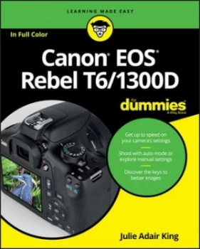 Image of Canon EOS Rebel T6/1300D for dummies by Julie Adair King